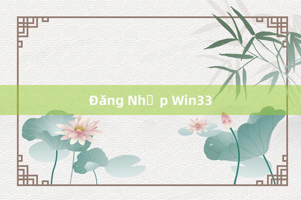 Đăng Nhập Win33