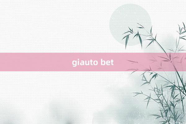 giauto bet