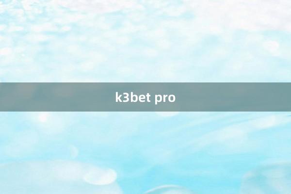 k3bet pro