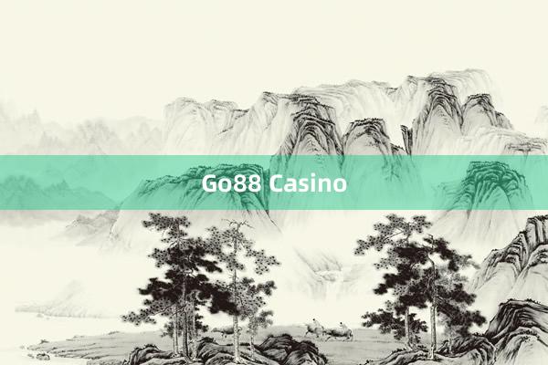 Go88 Casino