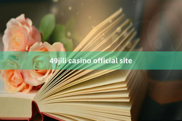 49jili casino official site